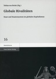 Grau-schwarzes Buchcover zum MPIfG-Buch von Tobias ten Brink: "Globale Rivalitäten"