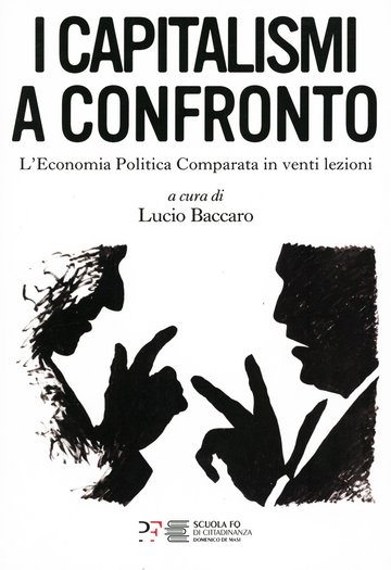Buchcover des Werkes "I Capitalismi a Confronto" von Lucio Baccaro mit Silhouetten, die zwei Personen in einer Diskussion darstellen.