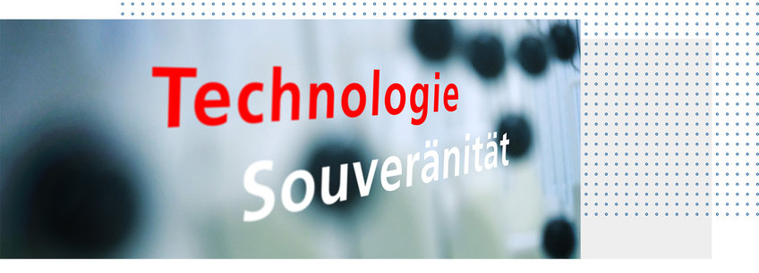 Technologie und Souveränität Illustrationsbild: Schriftzug "Technologie Souveränität" im Vordergrund, dahinter verschwommen die Drehgriffe einer Kompaktusanlage