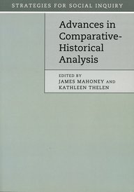 Cover des Buches "Advances in Comparative-Historical Analysis", herausgegeben von James Mahoney und Kathleen Thelen, Teil der Serie "Strategies for Social Inquiry".