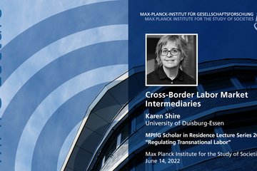 Karen Shire | Scholar in Residence Lecture 2: Cross-Border Labor Market Intermediaries