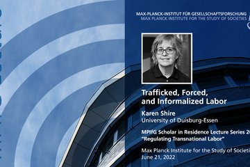 Karen Shire | Scholar in Residence Lecture 3: Trafficked, Forced, and Informalized Labor