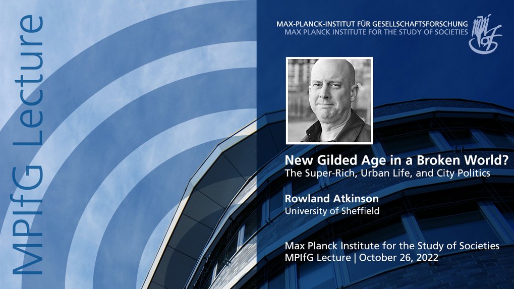 Rowland Atkinson | New Gilded Age in a Broken World?