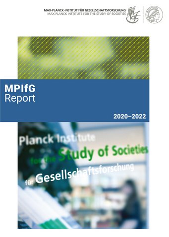 The cover page of the Max Planck Institute for the Study of Societies' report for 2020–2022, displaying a blend of blurred text and an indistinct background image.