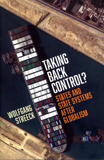 Cover photo of “Taking Back Control?”, the new MPIfG book by Wolfgang Streeck.