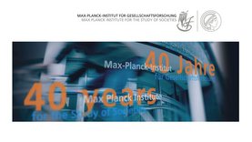 Grafik zur Werbung für das Max-Planck-Institut für Gesellschaftsforschung, das sein 40-jähriges Bestehen feiert, mit Text in Englisch und Deutsch.