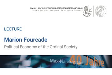 Marion Fourcade | Political Economy of the Ordinal Society