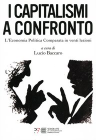 Buchcover des Werkes "I Capitalismi a Confronto" von Lucio Baccaro mit Silhouetten, die zwei Personen in einer Diskussion darstellen.