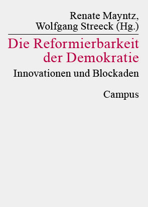 Book cover shows title ‘Die Reformierbarkeit der Demokratie’ (The Reformability of Democracy), edited by Renate Mayntz and Wolfgang Streeck, published by Campus Verlag.