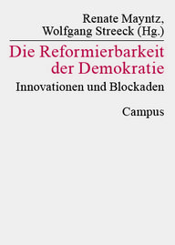 Book cover shows title ‘Die Reformierbarkeit der Demokratie’ (The Reformability of Democracy), edited by Renate Mayntz and Wolfgang Streeck, published by Campus Verlag.