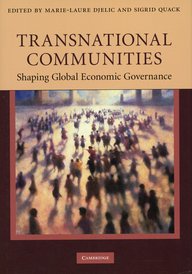 The book cover of Transnational Communities: Shaping Global Economic Governance, edited by Marie-Laure Djelic and Sigrid Quack, shows a blurred image of a crowd of people.